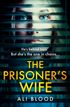 The Prisoner’s Wife