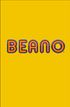 Beano The Ultimate Guide