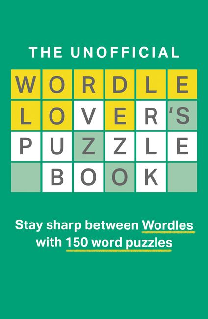 The Unofficial Wordle Lover's Puzzle Book HarperCollins Australia