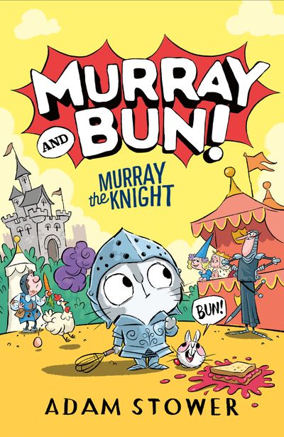 Murray and Bun (2) – Murray the Knight