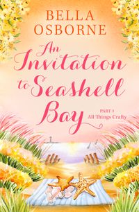 an-invitation-to-seashell-bay-part-1
