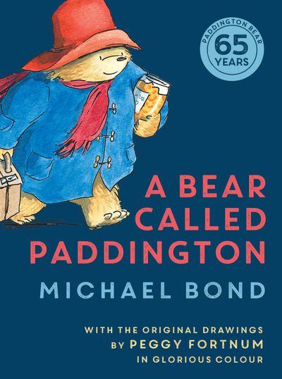 A Bear Called Paddington [Anniversary Edition]