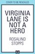 Virginia Lane is Not a Hero