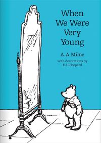 when-we-were-very-young-winnie-the-pooh-classic-editions