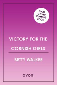victory-for-the-cornish-girls-the-cornish-girls-series-book-6