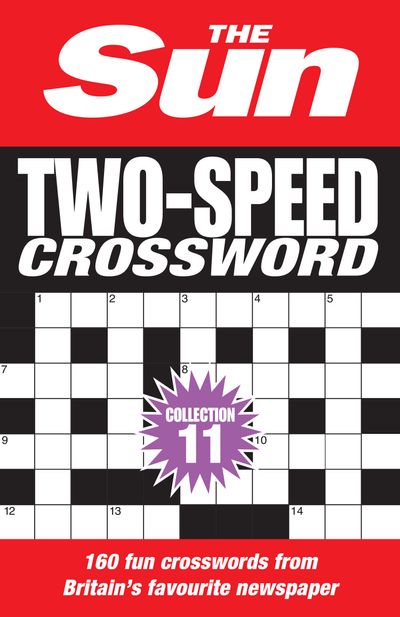 The Sun Puzzle Books  The Sun Two-Speed Crossword Collection 11