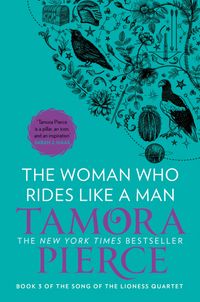 the-woman-who-rides-like-a-man-the-song-of-the-lioness-book-3