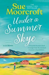 under-a-summer-skye-the-skye-sisters-trilogy-book-1