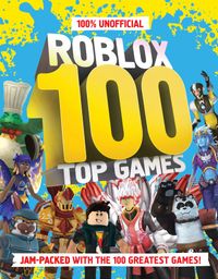 100-unofficial-roblox-top-100-games