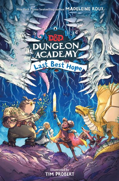 D&D Dungeon Academy - Last Best Hope