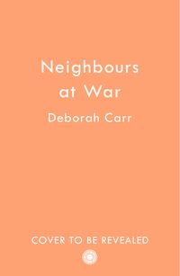 neighbours-at-war
