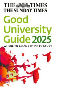 the-times-good-university-guide-2025