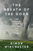 the-breath-of-the-gods-the-history-and-future-of-the-wind