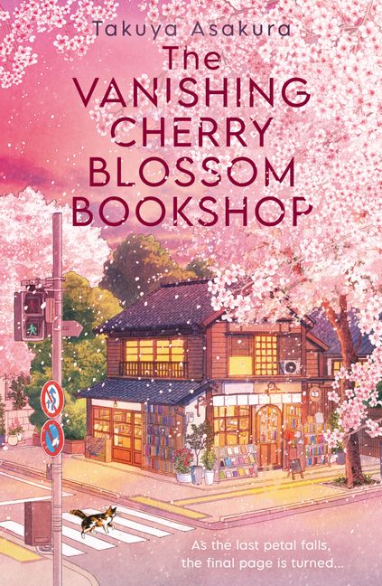 The Vanishing Cherry Blossom Bookshop - Takuya Asakura - eBook