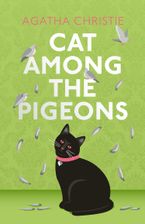 Cat Among the Pigeons [Audio]: Agatha Christie