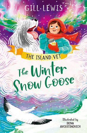 The Island Vet (4) – The Winter Snow Goose :HarperCollins Australia