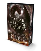 The Ballad of Falling Dragons [Special Deluxe edition] :HarperCollins
