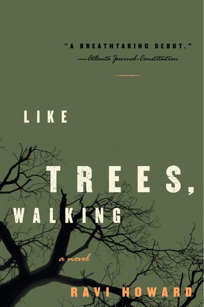 Like Trees, Walking: A Novel