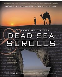the-meaning-of-the-dead-sea-scrolls