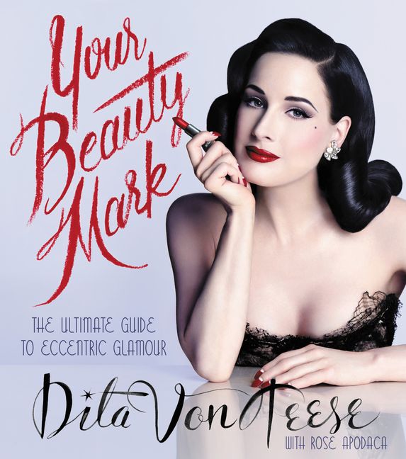 Your Beauty Mark The Ultimate Guide To Eccentric Glamour