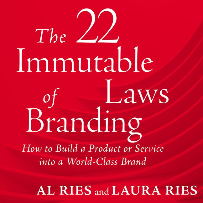 22 immutable laws of marketing vs branding