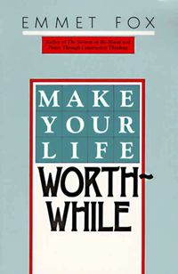 make-your-life-worthwhile
