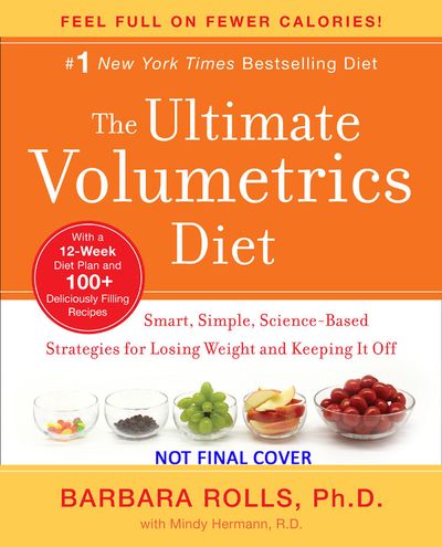 The Ultimate Volumetrics Diet