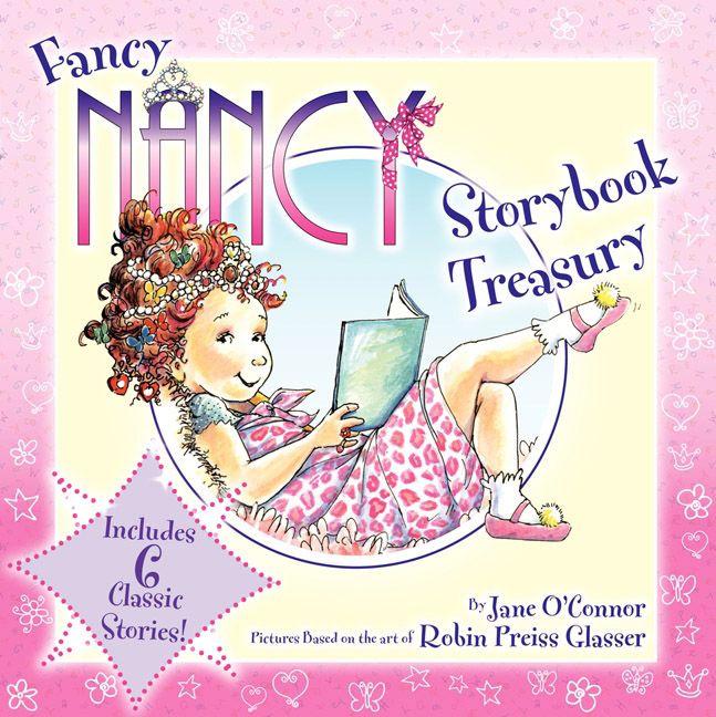 Fancy Nancy Storybook Treasury :HarperCollins Australia