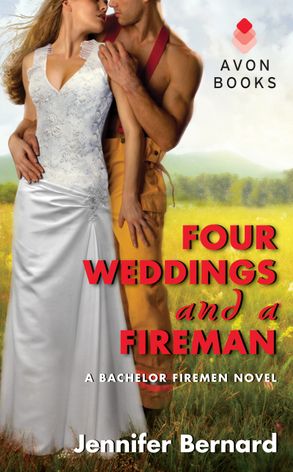 Four Weddings And A Fireman Harpercollins Australia