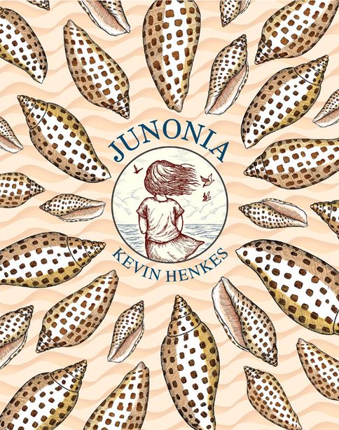 Junonia by Kevin Henkes Junonia by Kevin Henkes