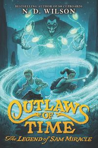 outlaws-of-time-the-legend-of-sam-miracle
