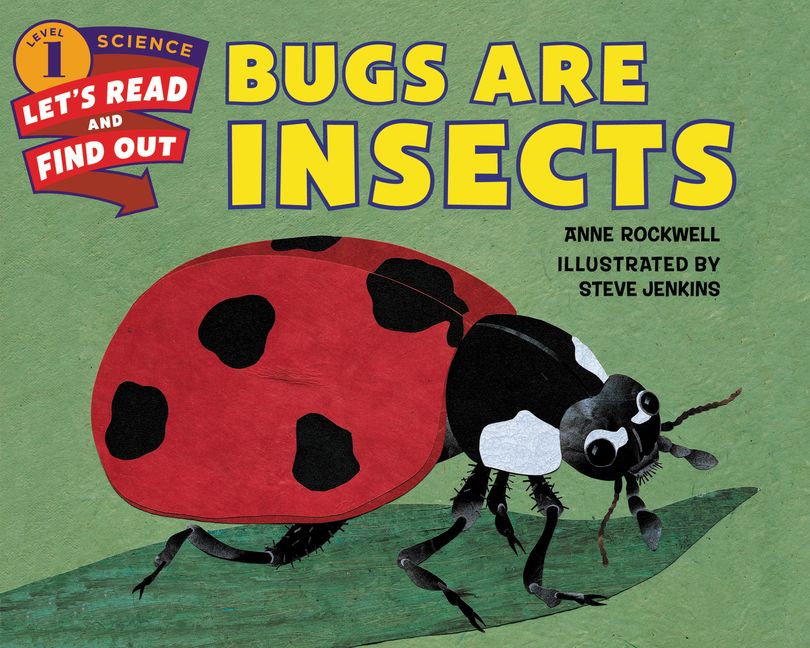 Bugs Are Insects :HarperCollins Australia