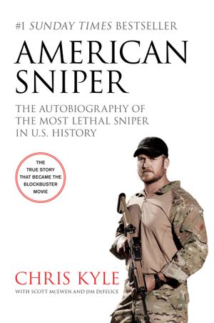 Picture of American Sniper [Film Tie-in Edition] : The Autobiography of the Most Lethal Sniper in U.S. Military History