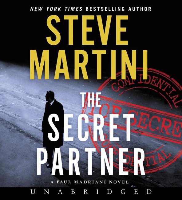 The Secret Partner CD: A Paul Madriani Novel :HarperCollins Australia