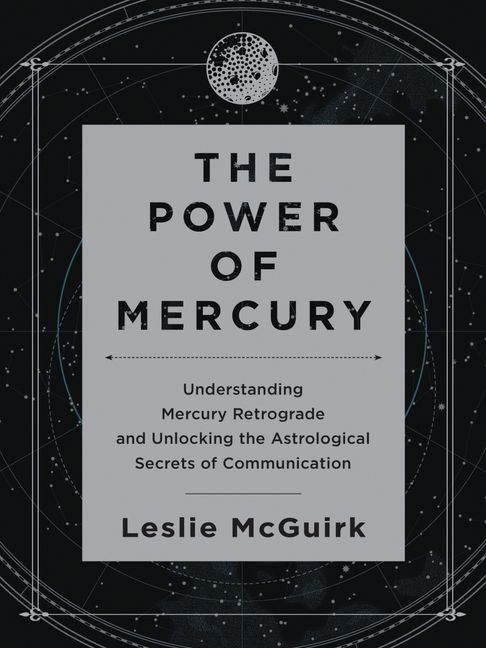 The Power of Mercury: Understanding Mercury Retrograde and Unlocking