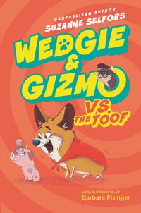 wedgie-and-gizmo-vs-the-toof