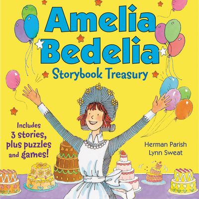 Amelia Bedelia Storybook Treasury #2