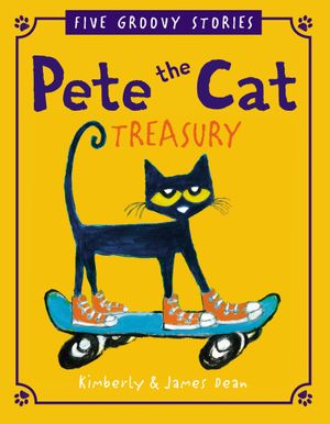 Picture of Pete The Cat Treasury: Five Groovy Stories