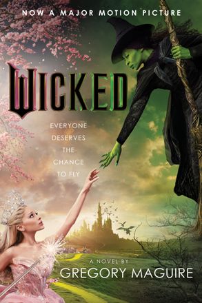 Wicked [Movie Tie-in]: The Life And Times Of The Wicked Witch Of The West  :HarperCollins Australia