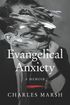 Evangelical Anxiety
