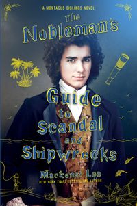 the-noblemans-guide-to-scandal-and-shipwrecks