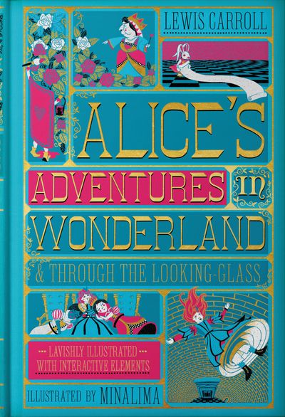 Alice's Adventures In Wonderland & Through The Looking-Glass [Illustrated Edition]