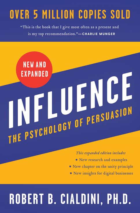influence the psychology of persuasion revised edition