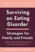 Surviving an Eating Disorder, Fourth Revised Edition