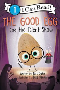 the-good-egg-and-the-talent-show