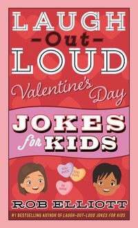laugh-out-loud-valentines-day-jokes-for-kids