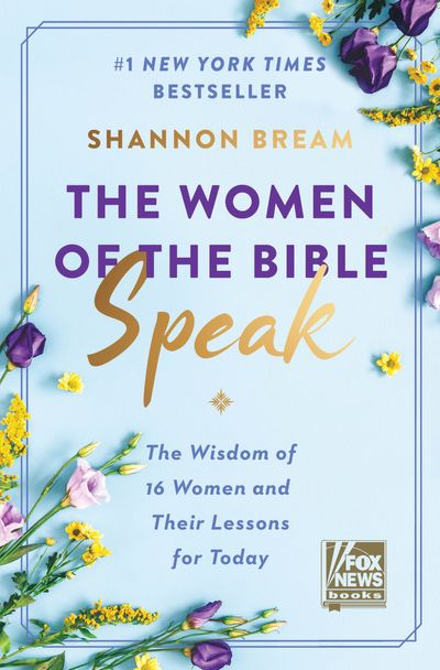 women of the bible speak by shannon bream