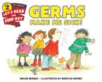 Germs Make Me Sick! - Melvin Berger - EBook