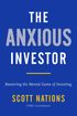 The Anxious Investor