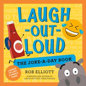 Laugh-Out-Loud: The Joke-a-Day Book :HarperCollins Australia